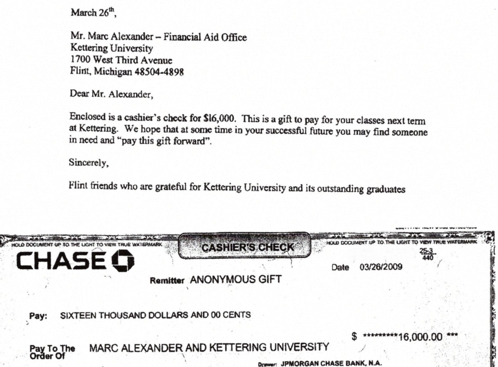 The original 2009 letter and $16,000 Chase cashier's check, an anonymous gift from Flint community members to cover Marc's final year at Kettering University, asking him to pay this gift forward.